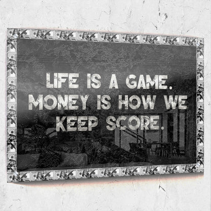 Life Is A Game