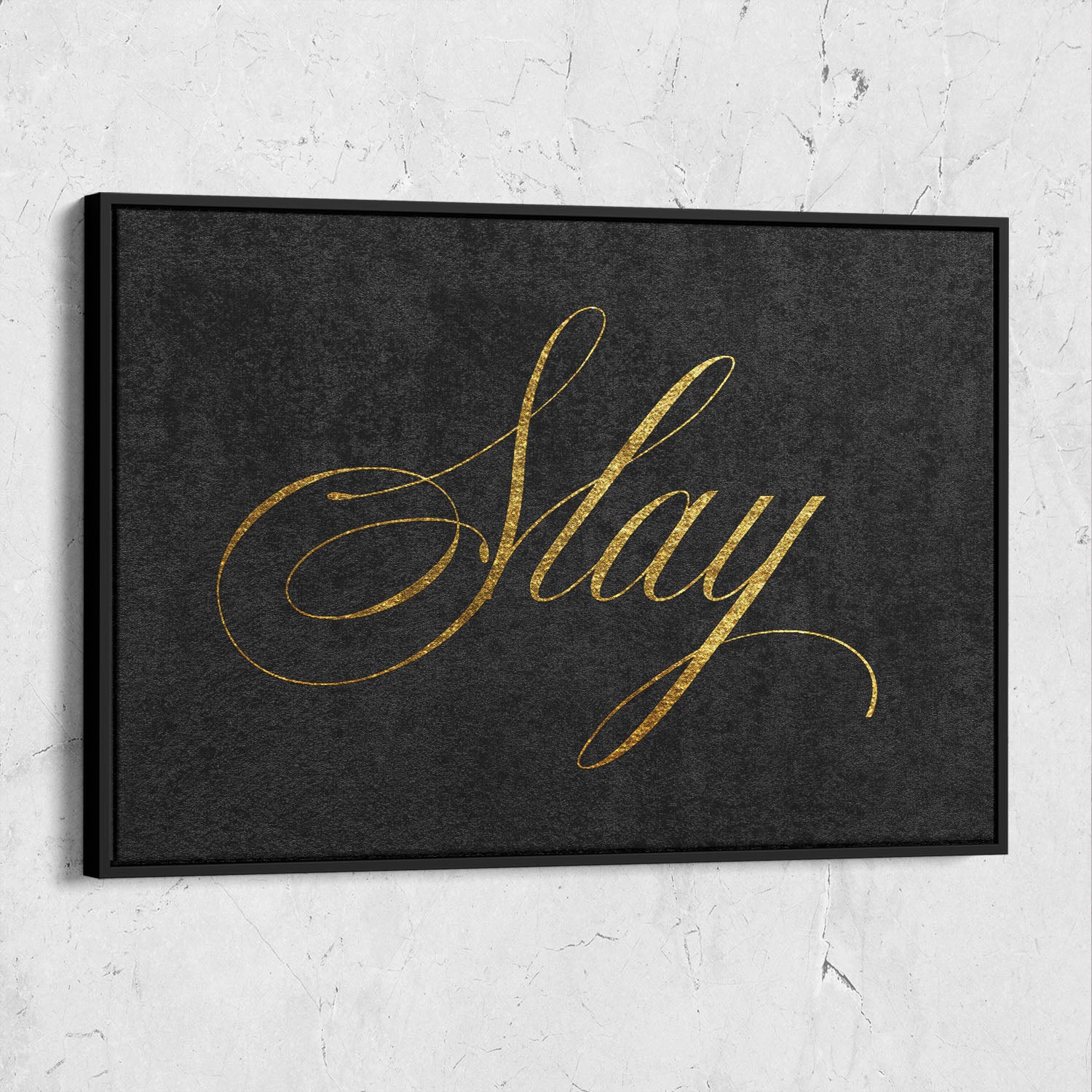 Slay