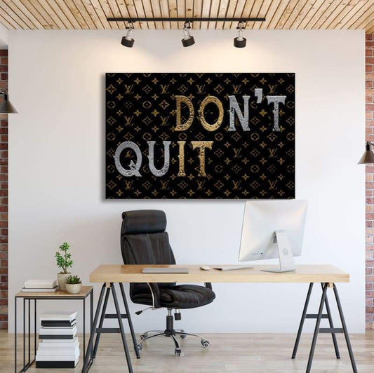 Don't Quit