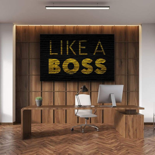 Like A Boss
