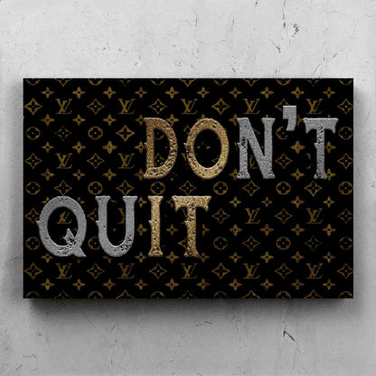 Don't Quit